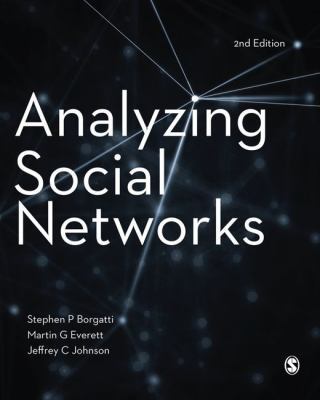 Analyzing Social Networks 1526404095 Book Cover