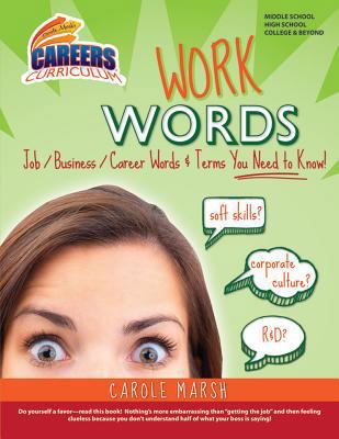 Work Words: Job/Business/Career Words and Terms... 0635105624 Book Cover