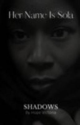 Hardcover Her Name Is Sola Book