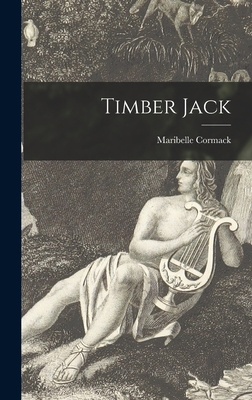 Timber Jack 1014279941 Book Cover