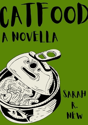 Catfood 1919475931 Book Cover