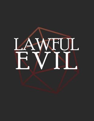 Lawful Evil: RPG Themed Mapping and Notes Book 1728847648 Book Cover