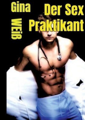 Der Sex Praktikant [German] 338404102X Book Cover