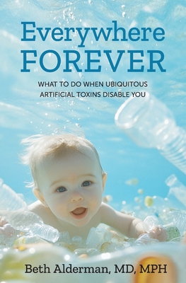 Everywhere Forever: What To Do When Ubiquitous ... 1733284966 Book Cover