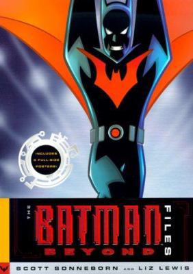 The Batman Beyond Files [With 3 Fold-Out Posters] 0823004627 Book Cover