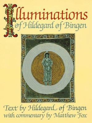 Illuminations of Hildegard of Bingen 0939680211 Book Cover