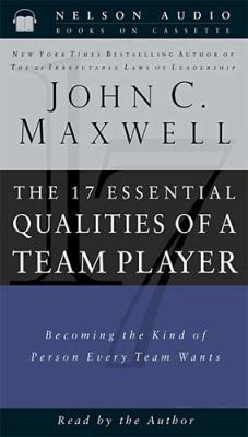 The 17 Essential Qualities of a Team Player: Be... 0785265937 Book Cover