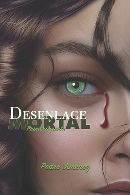 Desenlace Mortal [Spanish] B0F4NT7DXR Book Cover
