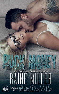 Puck Money: A Hockey Love Story 194209521X Book Cover