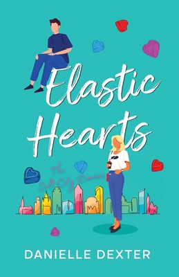 Elastic Hearts B0C95L3VT5 Book Cover