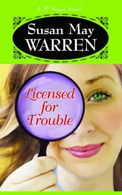 Licensed for Trouble [Large Print] 1611730309 Book Cover