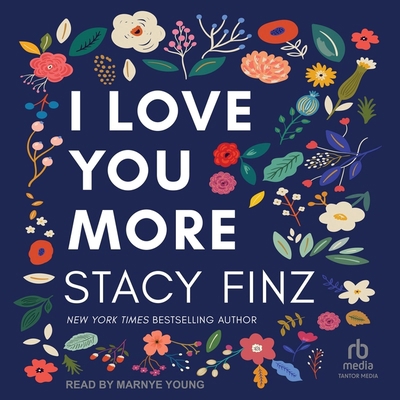 I Love You More B0CW58SP8Z Book Cover