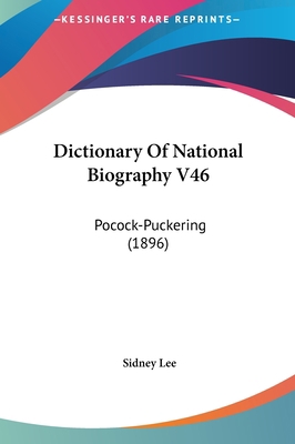 Dictionary of National Biography V46: Pocock-Pu... 116172558X Book Cover