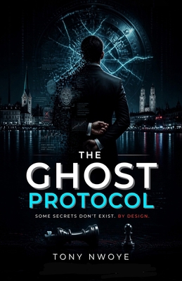 The Ghost Protocol 1972624113 Book Cover