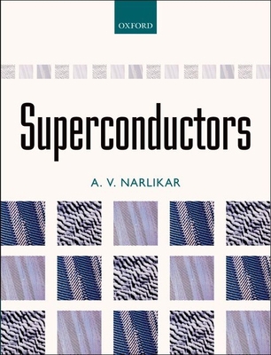 Superconductors 0199584117 Book Cover