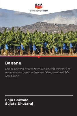 Banane [French] 6207903110 Book Cover