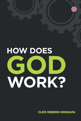 How does God work 8589551350 Book Cover