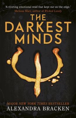 A Darkest Minds Novel: The Darkest Minds: Book ... 178654024X Book Cover