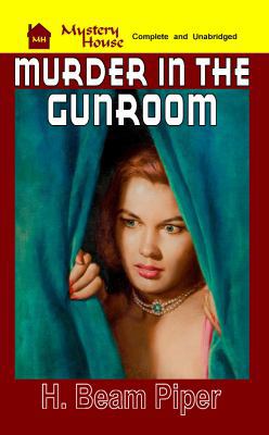 Murder in the Gunroom 1936720507 Book Cover