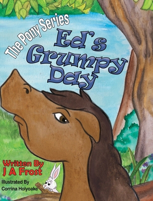 Ed's Grumpy Day 0993350186 Book Cover