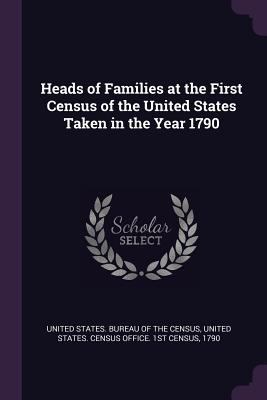 Heads of Families at the First Census of the Un... 1377700054 Book Cover