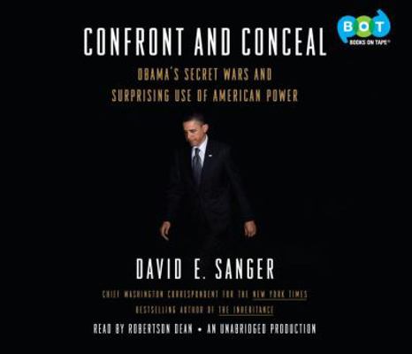 Confront and Conceal: Obama's Secret Wars and S... 0307990494 Book Cover