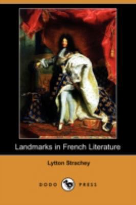 Landmarks in French Literature (Dodo Press) 1406575615 Book Cover