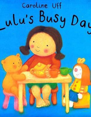 Lulu's Busy Day 0802789293 Book Cover