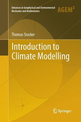 Introduction to Climate Modelling 3642268374 Book Cover