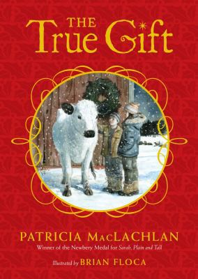 The True Gift: A Christmas Story 141699081X Book Cover