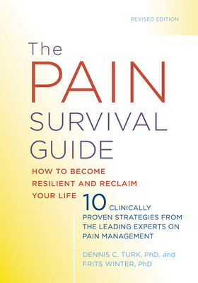 The Pain Survival Guide: How to Become Resilien... 1433831821 Book Cover
