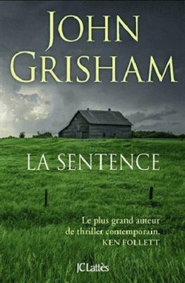 La sentence [French] 2709664097 Book Cover