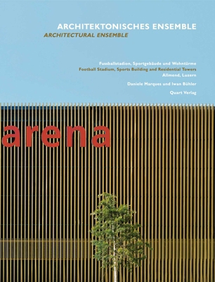 Architectural Ensemble: Daniele Marques and Iwa... 3037610530 Book Cover