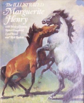 The Illustrated Marguerite Henry: With Wesley D... 0528823019 Book Cover