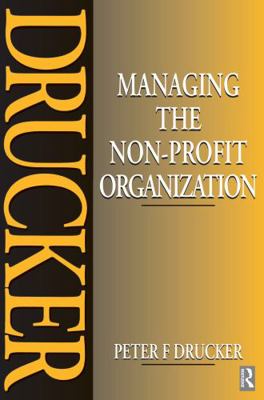 Managing the Non-Profit Organization 1138135488 Book Cover