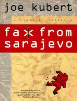 Fax from Sarajevo 1569713464 Book Cover