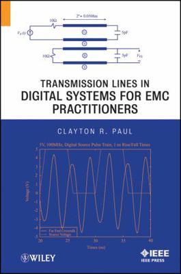 Transmission Lines in Digital Systems for EMC P... 111814399X Book Cover
