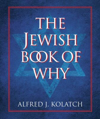 The Jewish Book of Why 0762441232 Book Cover