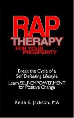 R.A.P. Therapy For Your Prosperity: A system of... 1420839926 Book Cover