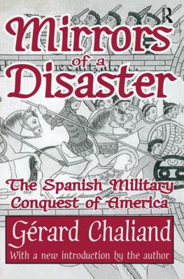 Mirrors of a Disaster: The Spanish Military Con... 141280471X Book Cover