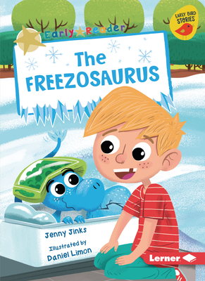 The Freezosaurus 1728413311 Book Cover