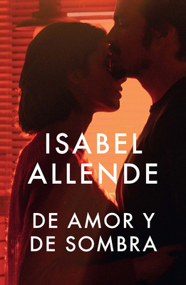 de Amor Y de Sombra / Of Love and Shadows: Span... [Spanish] 0525433570 Book Cover