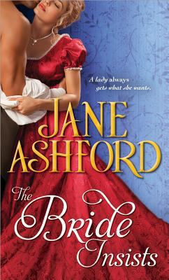 The Bride Insists 1402285698 Book Cover