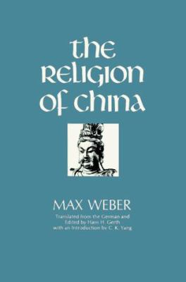 The Religion of China: Confucianism and Taoism 0029344506 Book Cover