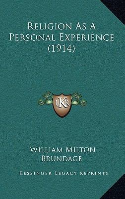 Religion As A Personal Experience (1914) 116725628X Book Cover