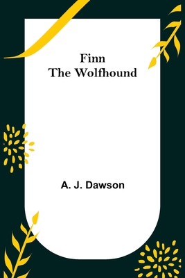 Finn The Wolfhound 9355895658 Book Cover