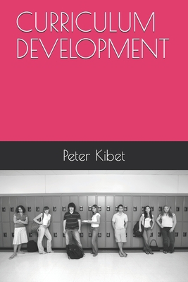 Curriculum Development B089CWR9L7 Book Cover