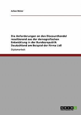 Die Anforderungen an den Discounthandel resulti... [German] 3640254635 Book Cover