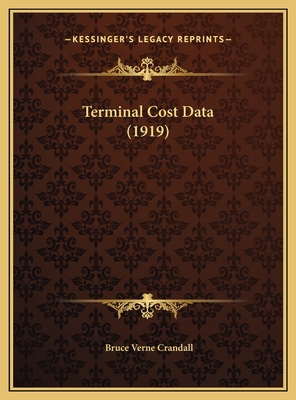 Terminal Cost Data (1919) 1169695582 Book Cover