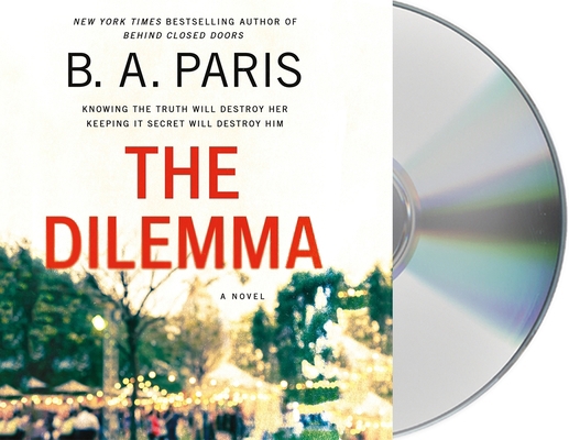 The Dilemma 1250221366 Book Cover